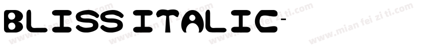 Bliss Italic字体转换